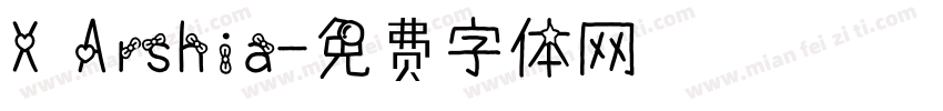 X Arshia字体转换